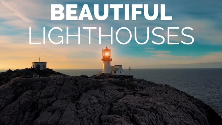 10 Most Beautiful Lighthouses in the World – Travel Video