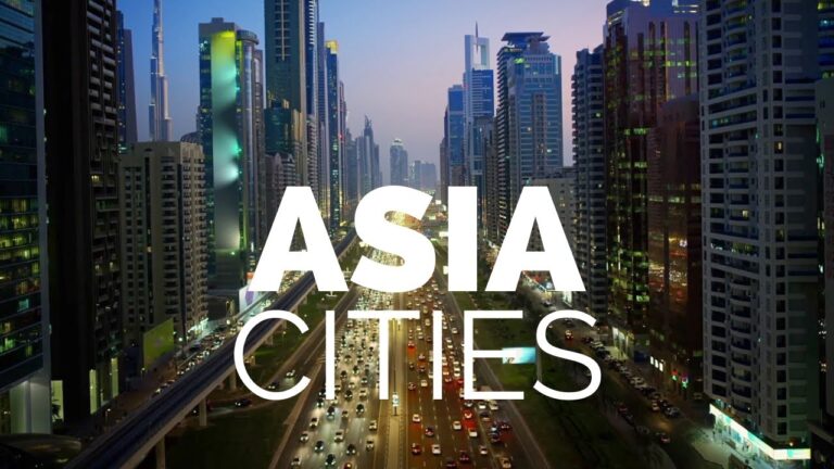 25 Best Cities to Visit in Asia – Travel Video